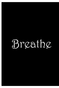 Breathe - Black Personalized Journal / Notebook / Meditation / Anxiety Relief