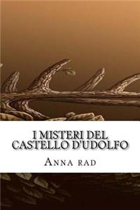 I Misteri DEL CASTELLO D'UDOLFO
