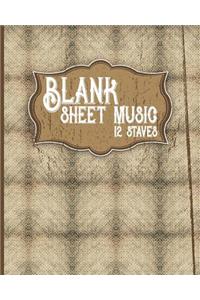 Blank Sheet Music - 12 Staves