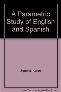 Parametric Study of English and Spanish