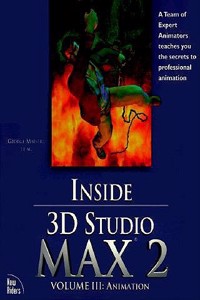 Inside 3D Studio MAX 2 Volume III