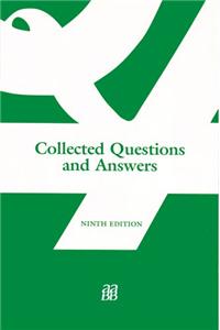 Collected Questions and Answers