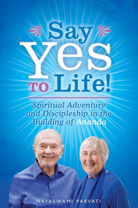 Say Yes to Life!
