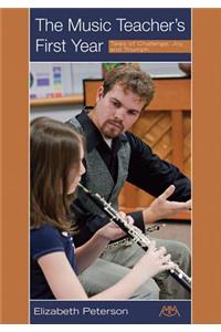 The Music Teacher's First Year
