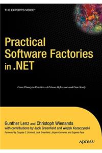 Practical Software Factories in .NET