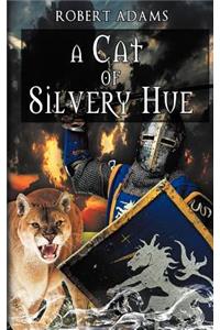 A Cat of Silvery Hue