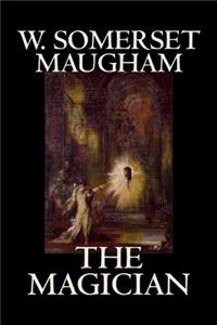 Magician by W. Somerset Maugham, Horror, Classics, Literary