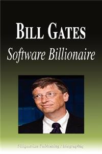 Bill Gates - Software Billionaire (Biography)