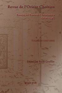 Revue de l’Orient Chretien (1896-1946) (vol 26)