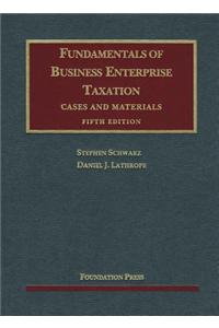 Fundamentals of Business Enterprise Taxation