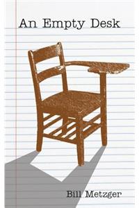 An Empty Desk