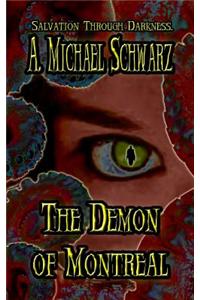 The Demon of Montreal