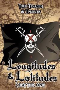 Longitudes & Latitudes: Chapter One