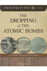 Dropping of the Atomic Bombs