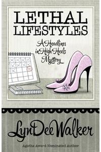 Lethal Lifestyles