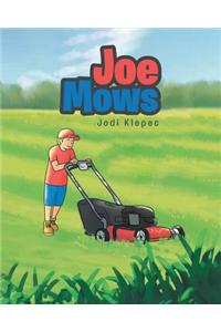 Joe Mows