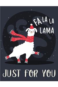 Fa La La Lama Just for You