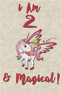 I am 2 & Magical! NoteBook Blank