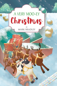 Very Moo-ey Christmas