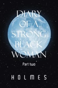 Diary of a Strong Black Woman