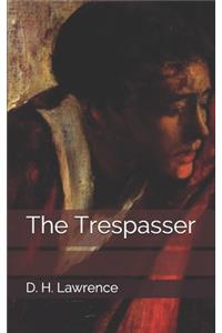 The Trespasser