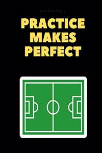 Practice Makes Perfect Soccer Coaching Journal