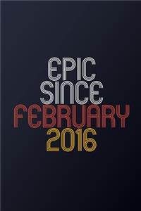 Epic Since February 2016