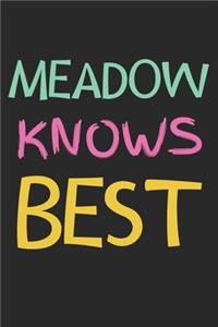 Meadow Knows Best