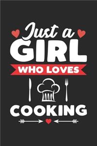 Just A Girl Who Loves Cooking