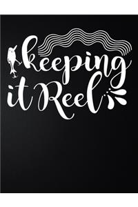 Keeping It Reel