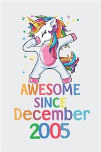 Awesome Since December 2005 Notebook Unicorn Dabbing, Birthday Unicorn, Cute Happy Birthday Dabbing Unicorn Birthday Gift