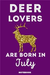 Deer Lovers Are Born In July