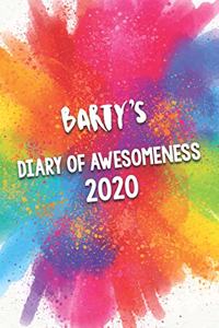 Barty's Diary of Awesomeness 2020