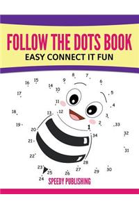 Follow The Dots Book Easy Connect It Fun