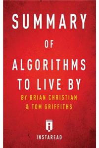Summary of Algorithms to Live By