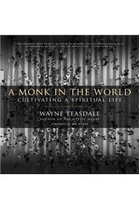 A Monk in the World
