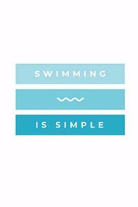 Swimming Is Simple