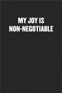 My Joy Is Non-Negotiable
