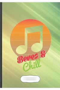 Beres & Chill