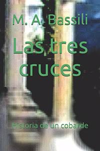 Las tres cruces