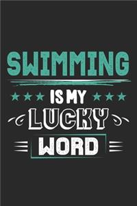 Swimming Is My Lucky Word