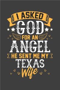 I Asked God for Angel He sent Me My Texas Wife