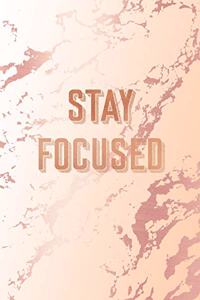 Stay Focused