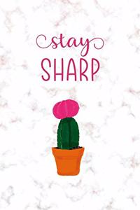 Stay Sharp