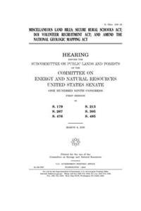 Miscellaneous land bills, Secure Rural Schools Act, DOI Volunteer Recruitment Act, and amend the National Geologic Mapping Act
