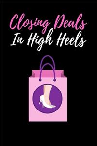 Closing Deals In High Heels
