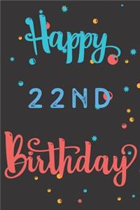 Happy 22nd Birthday