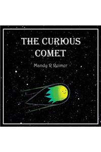 The Curious Comet