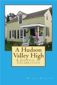 A Hudson Valley High