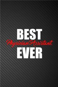 Best Physician Assistant. Ever